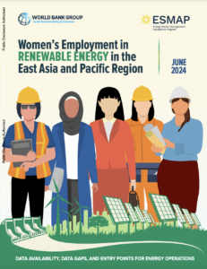 Women’s Employment in Renewable Energy In The East Asia And Pacific Region